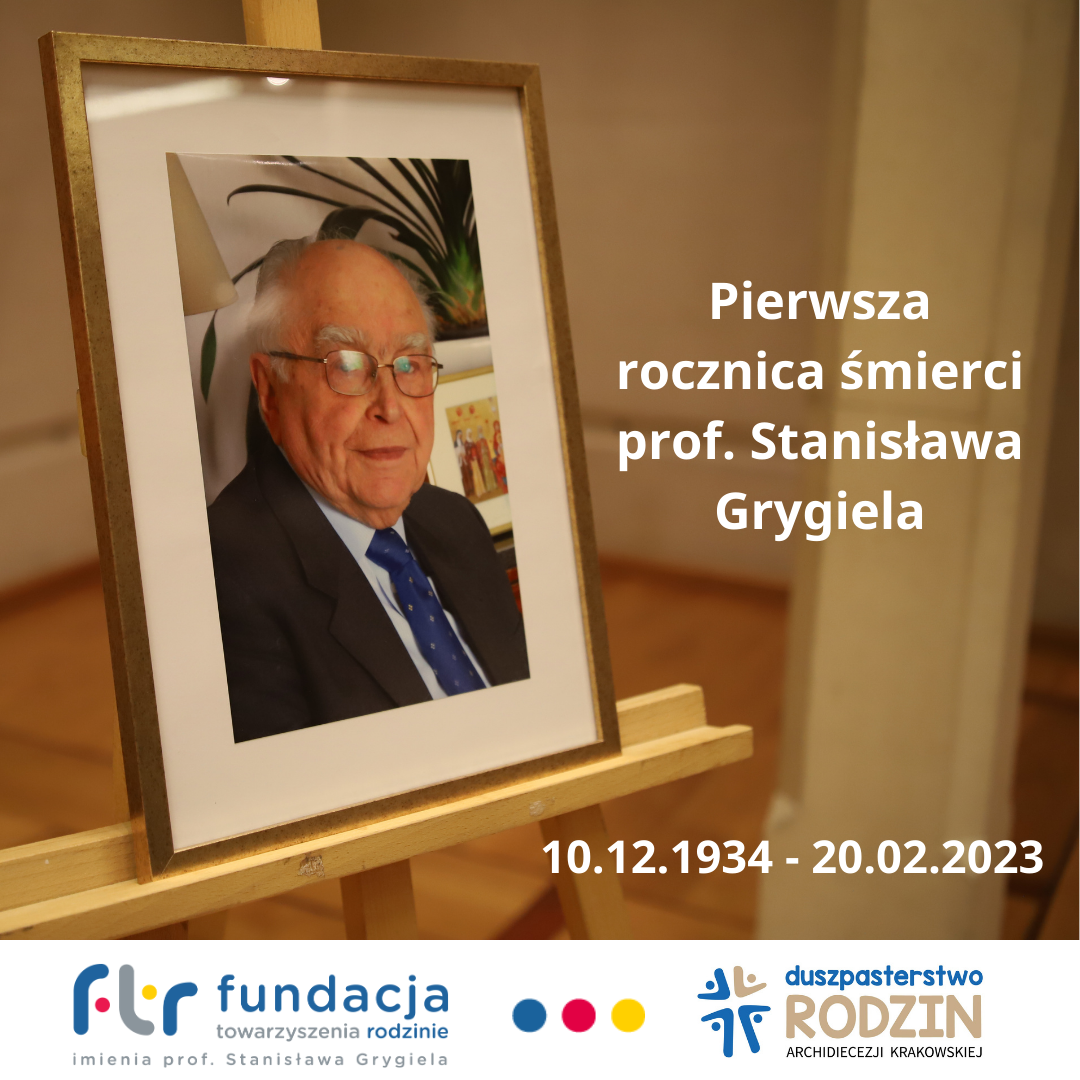 Pierwsza rocznica śmierci śp. prof. Stanisława Grygiela