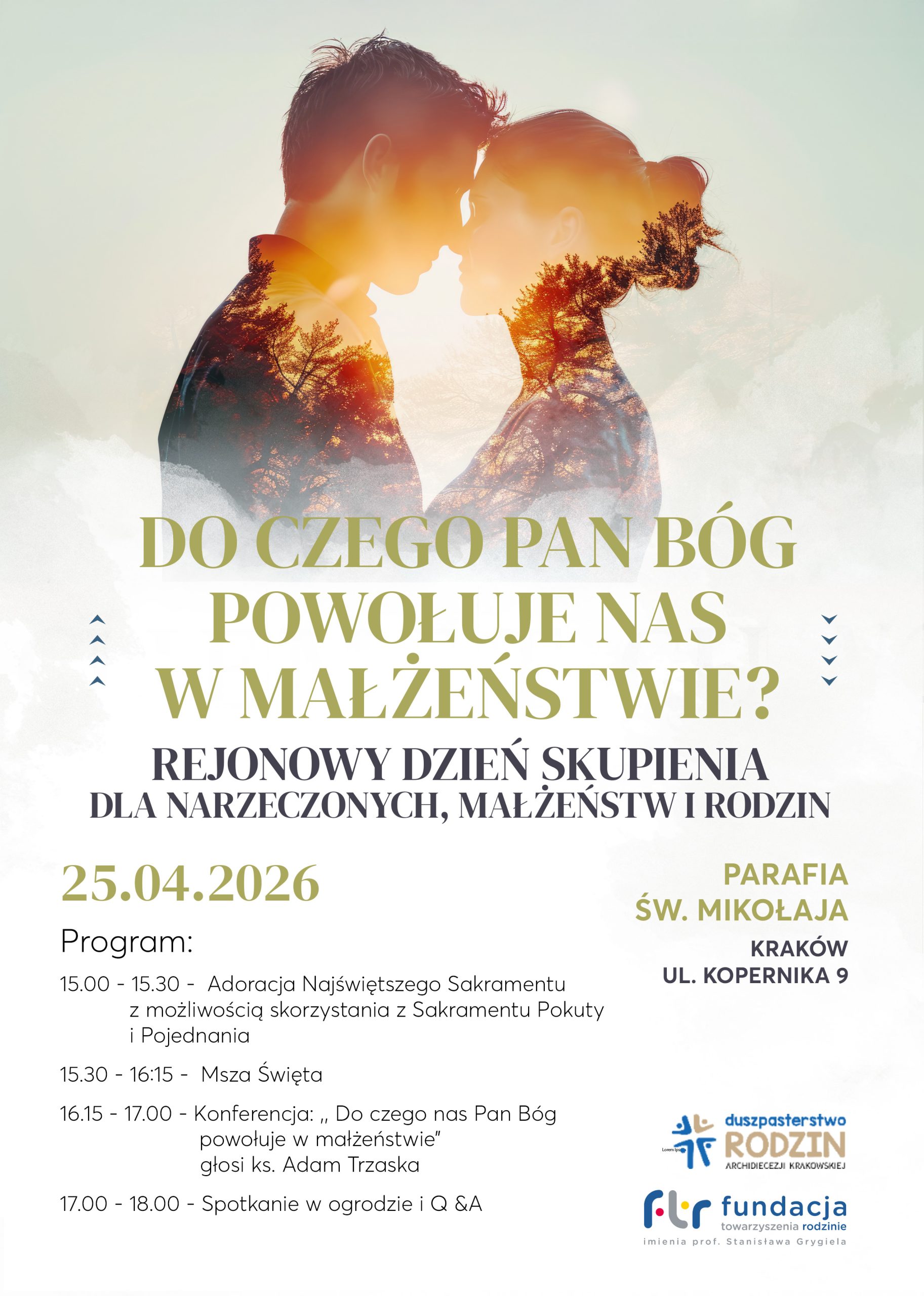 Zaproszenie na Rejonowy Dzień Skupienia dla narzeczonych, małżeństw i rodzin w Krakowie!